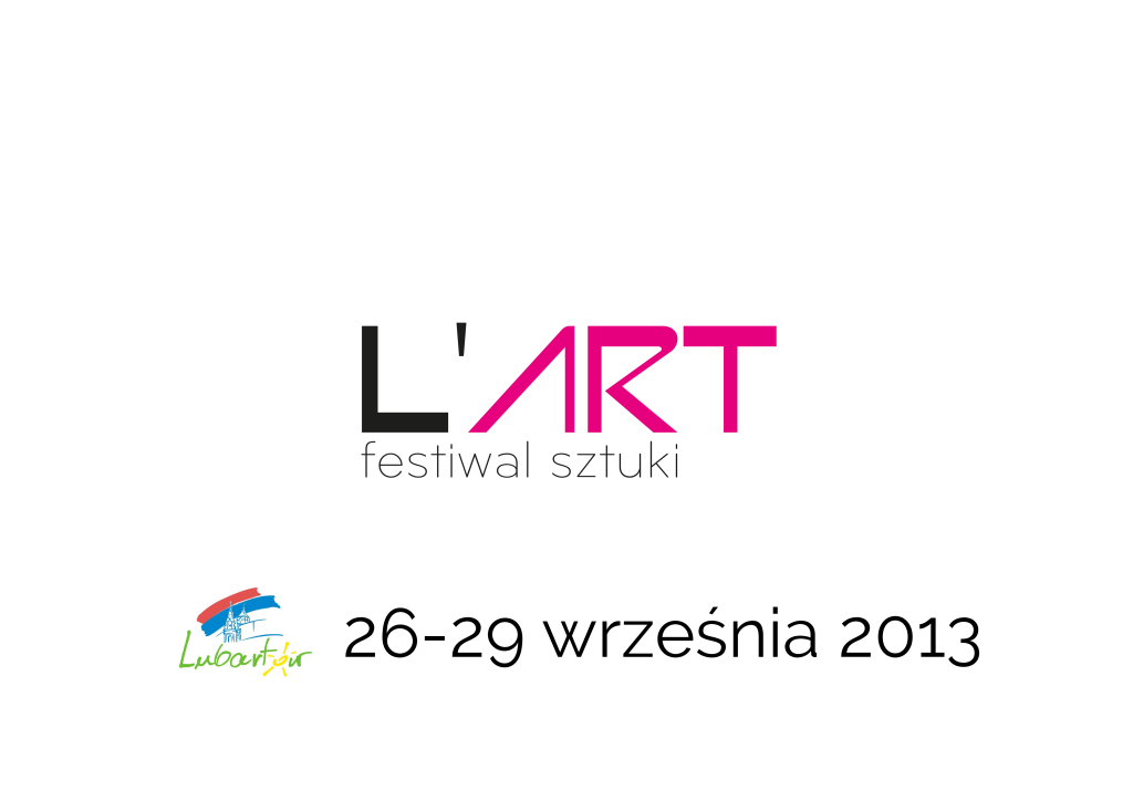 L`ART Festiwal 2013